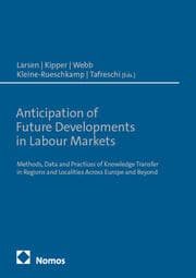 Cover von Anticipation of Future Developments in Labour Markets