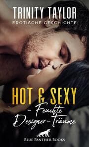 Cover von Hot & Sexy - Feuchte Designer-Träume - Erotische Geschichte