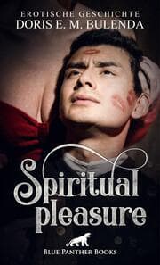 Cover von Geistliche Lust / Spiritual Pleasure - Erotische Geschichte + 2 weitere Geschichten