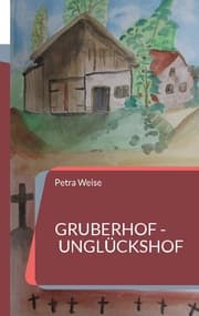 Cover von Gruberhof - Unglückshof
