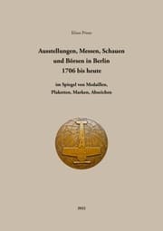 Cover von Ausstellungen, Messen, Schauen und Börsen in Berlin 1706 bis heute