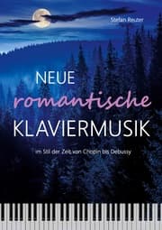 Cover von Neue romantische Klaviermusik im Stil der Zeit von Chopin bis Debussy