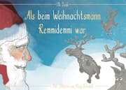Cover von Als beim Weihnachtsmann Remmidemmi war