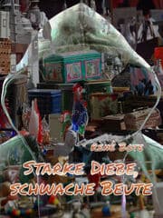 Cover von Starke Diebe, schwache Beute