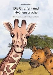 Cover von Die Giraffen- und Hyänensprache