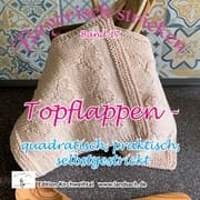 Cover von Topflappen - quadratisch, praktisch, selbstgestrickt