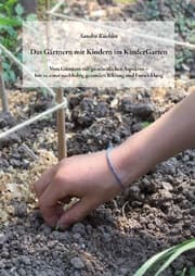 Cover von Das Gärtnern mit Kindern im KinderGarten