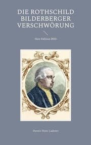 Cover von Die Rothschild / Bilderberger Verschwörung