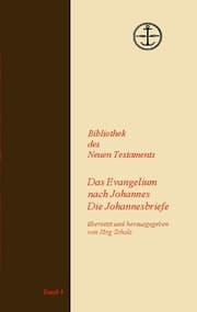 Cover von Das Evangelium nach Johannes Die Johannesbriefe