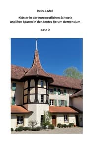 Cover von Klöster in der nordwestlichen Schweiz und ihre Spuren in den Fontes Rerum Bernensium