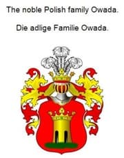 Cover von The noble Polish family Owada. Die adlige Familie Owada.