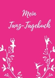 Cover von Mein Tanz-Tagebuch