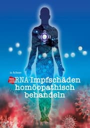 Cover von mRNA-Impfschäden homöopathisch behandeln