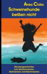 Cover von Schweinehunde beißen nicht