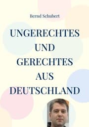 Cover von Ungerechtes und Gerechtes aus Deutschland