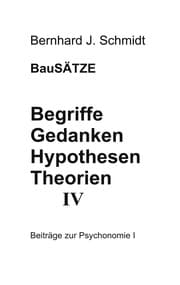 Cover von Begriffe - Gedanken - Hypothesen - Theorien IV