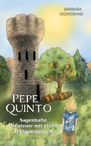Cover von Pepe Quinto - Sagenhafte Abenteuer mit einem Zyklopenjungen