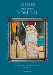 Cover von Moses - der Sohn vom Nil