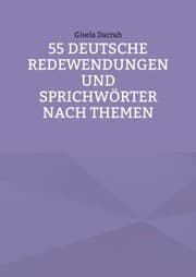 Cover von 55 deutsche Redewendungen und Sprichwörter nach Themen