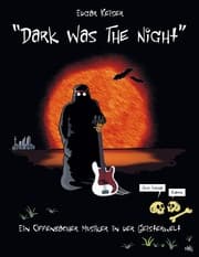 Cover von 'Dark Was The Night'