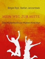 Cover von Mein Weg zur Mitte