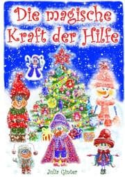 Cover von Die magische Kraft der Hilfe