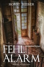 Cover von Fehlalarm - Ein Düsseldorf-Krimi