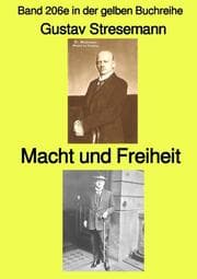 Cover von Macht und Freiheit - Band 206e in der gelben Buchreihe - bei Jürgen Ruszkowski
