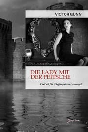 Cover von DIE LADY MIT DER PEITSCHE - EIN FALL FÜR CHEFINSPEKTOR CROMWELL