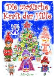 Cover von Die magische Kraft der Hilfe