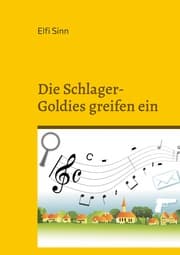 Cover von Die Schlager-Goldies greifen ein