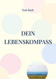 Cover von Dein Lebenskompass