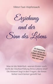Cover von Erziehung und der Sinn des Lebens