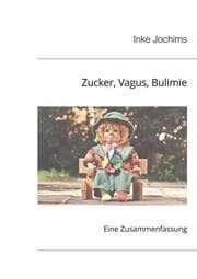 Cover von Zucker, Vagus, Bulimie