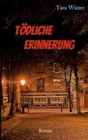 Cover von Tödliche Erinnerung
