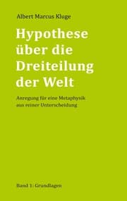 Cover von Hypothese über die Dreiteilung der Welt
