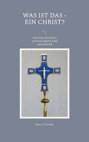 Cover von Was ist das - Ein Christ?