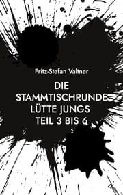Cover von Die Stammtischrunde Lütte Jungs