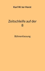 Cover von Zeitschleife auf der 8