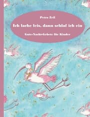 Cover von Ich lache leis, dann schlaf ich ein