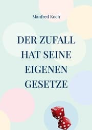 Cover von Der Zufall hat seine eigenen Gesetze