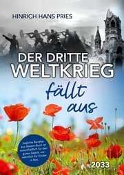 Cover von Der Dritte Weltkrieg fällt aus