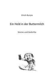 Cover von Ein Held in der Buttermilch