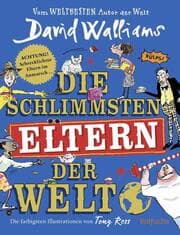 Cover von Die schlimmsten Eltern der Welt