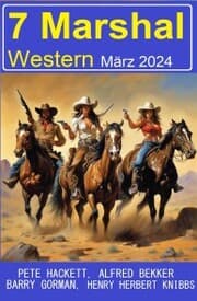 Cover von 7 Marshal Western März 2024