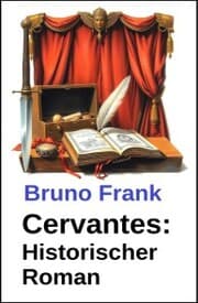 Cover von Cervantes: Historischer Roman