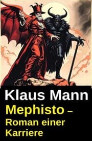 Cover von Mephisto - Roman einer Karriere