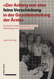 Cover von 'Der Anfang war eine feine Verschiebung in der Grundeinstellung der Ärzte'