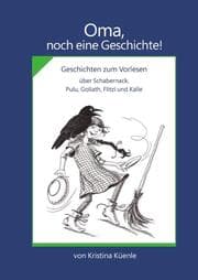 Cover von Oma, noch eine Geschichte!