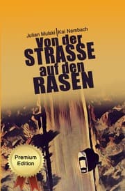 Cover von Von der Straße auf den Rasen